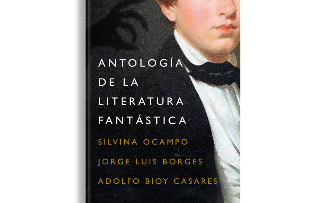 Antología de la Literatura Fantástica